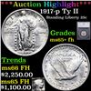 ***Auction Highlight*** 1917-p Ty II Standing Liberty Quarter 25c Graded ms65+ fh By SEGS (fc)