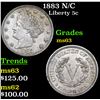 Image 1 : 1883 N/C Liberty Nickel 5c Grades Select Unc