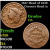 Image 1 : 1837 Head of 1838 Coronet Head Large Cent 1c Grades f+