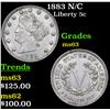 Image 1 : 1883 N/C Liberty Nickel 5c Grades Select Unc