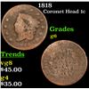 Image 1 : 1818 Coronet Head Large Cent 1c Grades g+