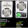 Image 1 : NGC 1889-p Morgan Dollar $1 Graded ms62 By NGC