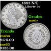 Image 1 : 1883 N/C Liberty Nickel 5c Grades Select+ Unc