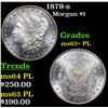 Image 1 : 1879-s Morgan Dollar $1 Grades Select Unc+ PL