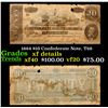 Image 1 : 1864 $10 Confederate Note, T68 Grades xf details