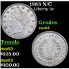 Image 1 : 1883 N/C Liberty Nickel 5c Grades Select Unc