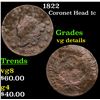 1822 Coronet Head Large Cent 1c Grades vg details