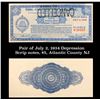 Pair of July 2, 1934 Depression Scrip notes, $5, Atlantic County NJ Grades NG