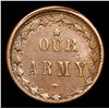Image 3 : 1863 Our Army Civil War Token 1c Grades AU, Almost Unc
