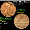 Image 1 : 1970-s Lincoln Cent Mint Error 1c Grades GEM+ Unc RB