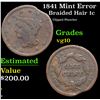 Image 1 : 1841 Braided Hair Large Cent Mint Error 1c Grades vg+