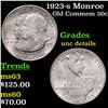 Image 1 : 1923-s Monroe Old Commem Half Dollar 50c Grades Unc Details