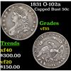 1831 Capped Bust Half Dollar O-102a 50c Grades vf++