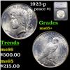 1923-p Peace Dollar $1 Graded ms65+ By SEGS