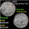 1831 Capped Bust Half Dollar 50c Grades xf details