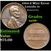 Image 1 : 1964-d Lincoln Cent Mint Error 1c Grades Choice AU/BU Slider+