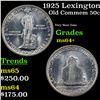 Image 1 : 1925 Lexington Old Commem Half Dollar 50c Grades Choice+ Unc