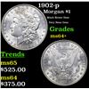 Image 1 : 1902-p Morgan Dollar $1 Grades Choice+ Unc