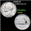 Image 1 : 1950-d Jefferson Nickel 5c Grades Choice Unc