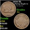 Image 1 : 1858 SL Flying Eagle Cent 1c Grades f+