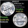 1943-d Jefferson Nickel 5c Grades GEM+ 6fs