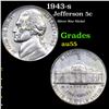 Image 1 : 1943-s Jefferson Nickel 5c Grades Choice AU