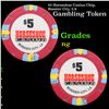 $5 Horseshoe Casino Chip, Bossier City, LA Grades