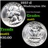 Image 1 : 1957-d Washington Quarter 25c Grades GEM Unc