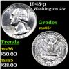 Image 1 : 1948-p Washington Quarter 25c Grades GEM+ Unc