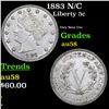 Image 1 : 1883 N/C Liberty Nickel 5c Grades Choice AU/BU Slider