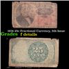 Image 1 : 1874 25c Fractional Currency, 5th Issue Grades f details