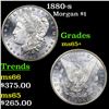 Image 1 : 1880-s Morgan Dollar $1 Grades GEM+ Unc