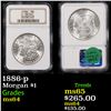 Image 1 : NGC 1886-p Morgan Dollar $1 Graded ms64 By NGC