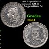 1959 Argentina 5 Centavos KM-53 Grades Choice Unc