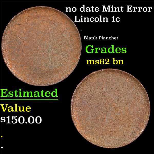 no date Lincoln Cent Mint Error 1c Grades Select Unc BN