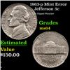Image 1 : 1963-p Jefferson Nickel Mint Error 5c Grades Choice Unc