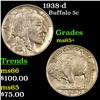 Image 1 : 1938-d Buffalo Nickel 5c Grades GEM+ Unc