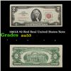 1963A $2 Red Seal United States Note Grades Select AU
