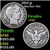 Image 1 : 1911-p Barber Half Dollars 50c Grades vf++