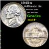Image 1 : 1945-s Jefferson Nickel 5c Grades Choice+ Unc