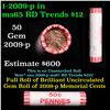 Image 1 : Shotgun Lincoln 1c roll, 2009-p Bi-centennial 50 pcs N.F String & Son Wrapper.