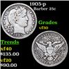 Image 1 : 1905-p Barber Quarter 25c Grades vf++