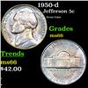 1950-d Jefferson Nickel 5c Grades GEM+ Unc