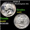 Image 1 : 1939-d Washington Quarter 25c Grades GEM+ Unc