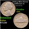 Image 1 : 1942-p Jefferson Nickel Mint Error 5c Grades vf++