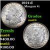Image 1 : 1921-d Morgan Dollar $1 Grades Select+ Unc