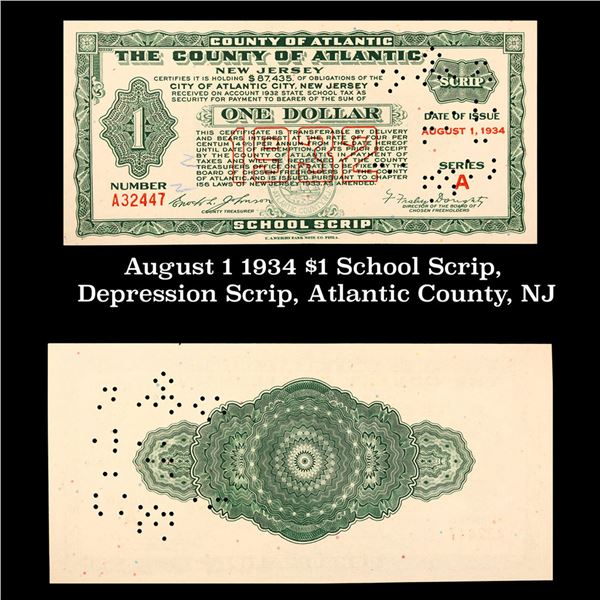 August 1 1934 $1 School Scrip, Depression Scrip, Atlantic County, NJ Grades NG