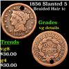 1856 Slanted 5 Braided Hair Large Cent 1c Grades vg details