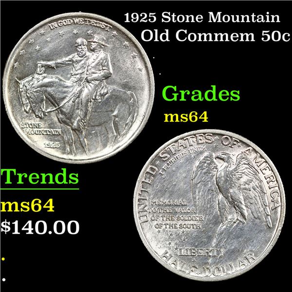 1925 Stone Mountain Old Commem Half Dollar 50c Grades Choice Unc