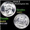 Image 1 : 1944-d Washington Quarter 25c Grades Select+ Unc